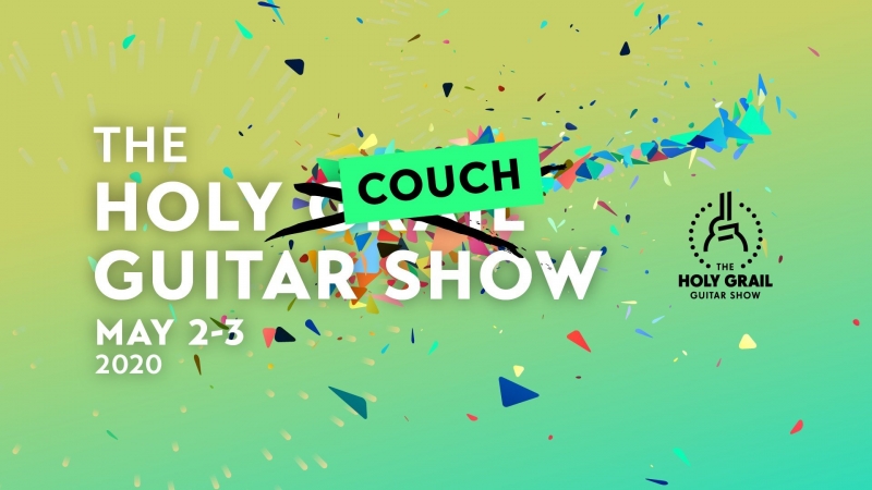 The Holy Grail Guitar Show changed into The Holy Couch Guitar Show